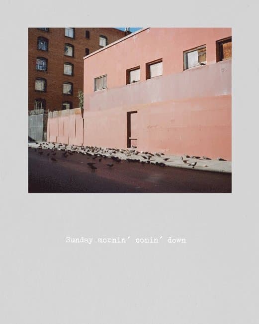 Sunday mornin' comin' down