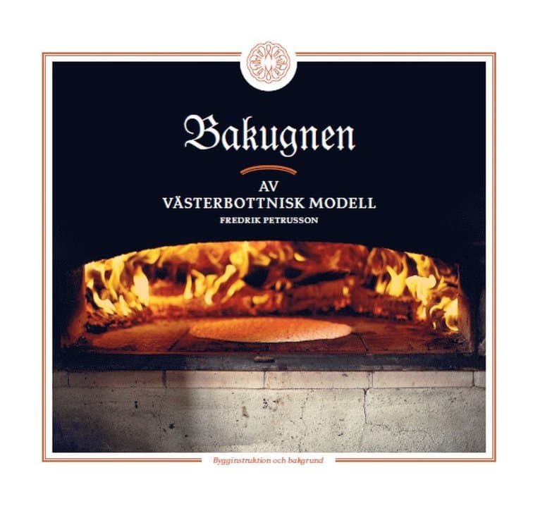 Bakugnen : av västerbottnisk modell - bygginstruktion och bakgrund