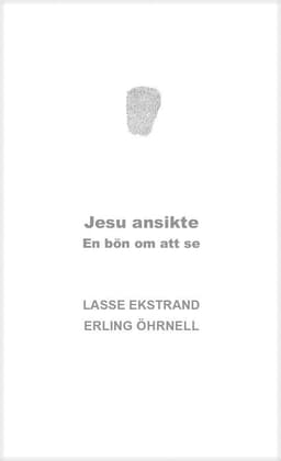 Jesu ansikte : en bön om att se