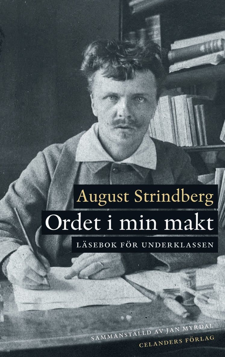 Ordet i min makt : läsebok för underklassen