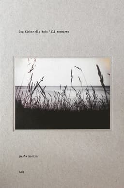 Jag älskar dig ända till sommaren