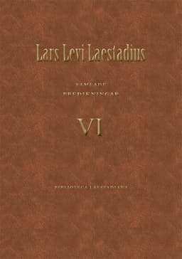 Laestadius Samlade predikningar 6, Predikan 345 – 466
