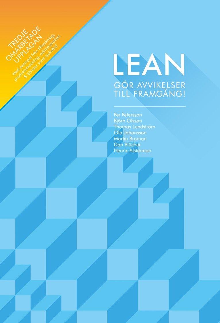 Lean : gör avvikelser till framgång!