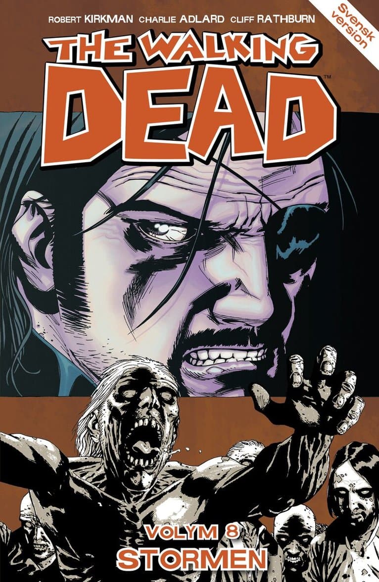 The Walking Dead volym 8. Stormen