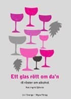 Ett glas rött om da'n