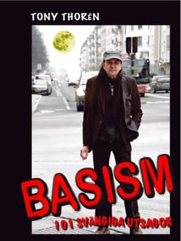 Basism : 101 svängiga utsagor