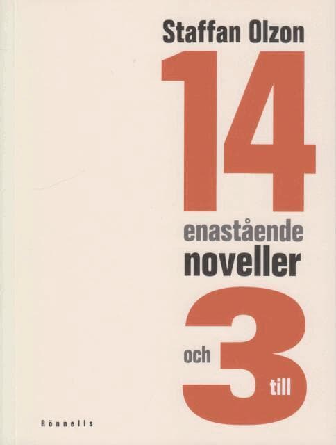 14 enastående noveller (och 3 till)