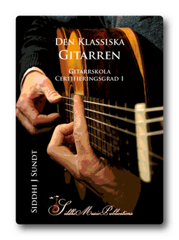 Den Klassiska Gitarren - Gitarrskola, certifieringsgrad 1