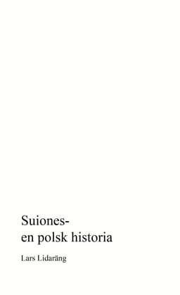 Suiones – en polsk historia