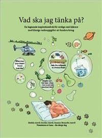 Vad ska jag tänka på?