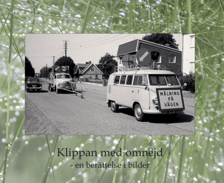 Klippan med omnejd : en berättelse i bilder