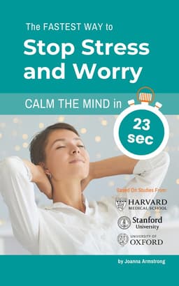 The Fastest Way to  Stop Stress and Worry. Calm the Mind in 23 sec.