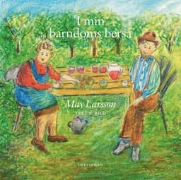 I min barndoms berså