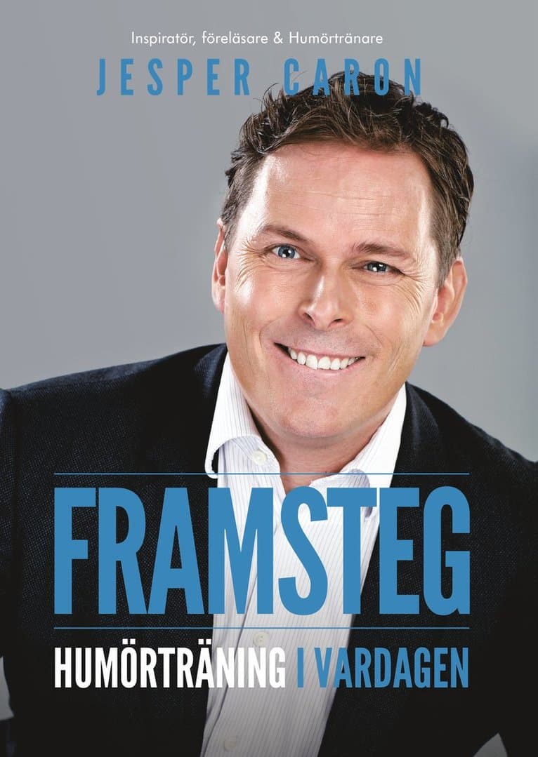 Framsteg : humörträning i vardagen