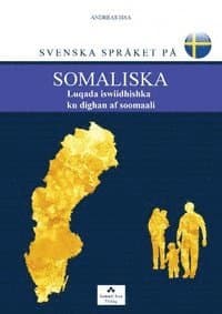 Svenska språket på somaliska / Luqada iswiidhishka ku dighan af soomaali