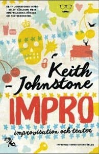 Impro : improvisation och teater