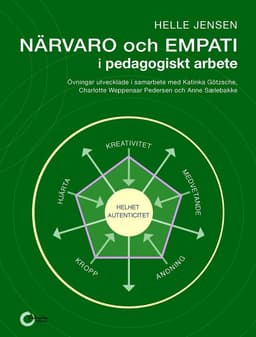 Närvaro och empati i pedagogiskt arbete