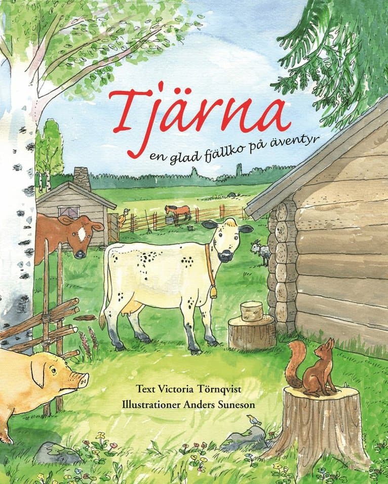 Tjärna en glad fjällko på äventyr