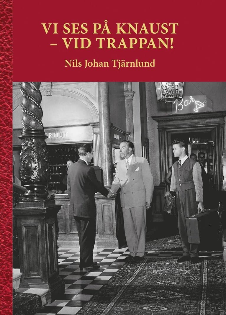 Vi ses på Knaust - vid trappan!