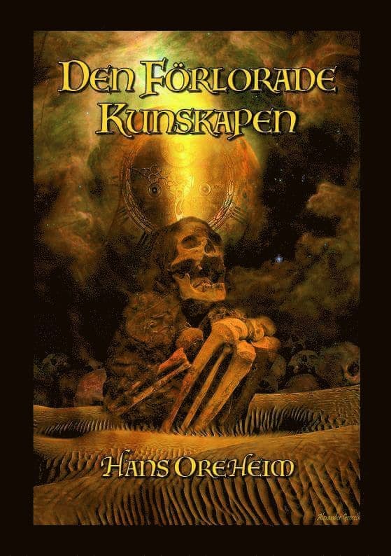 Omslag till boken Den förlorade kunskapen av Hans Oreheim