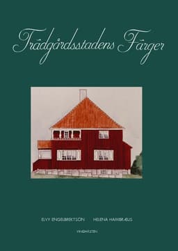 Trädgårdsstadens Färger