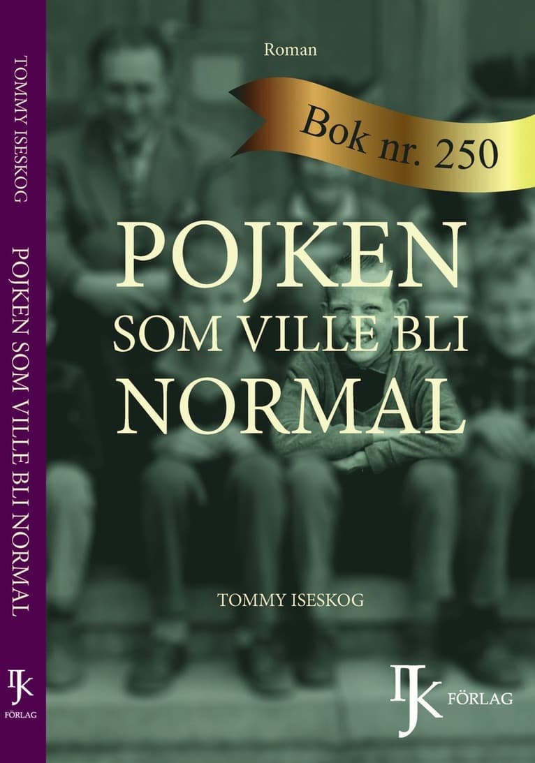 Pojken som ville bli normal
