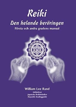 Reiki : den helande beröringen
