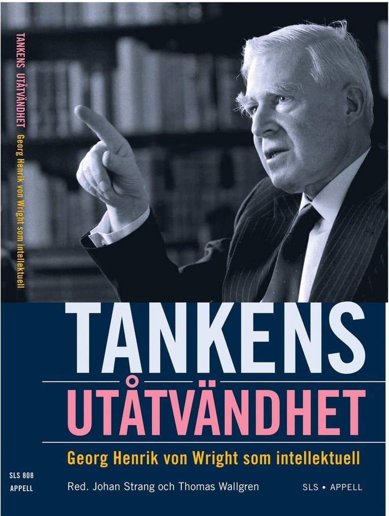 Tankens utåtvändhet : Georg Henrik von Wright som intellektuell