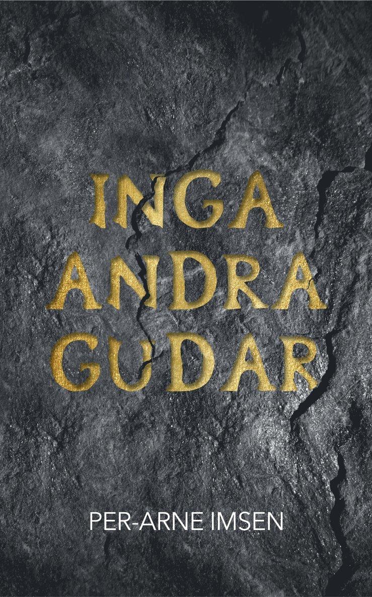Inga andra gudar