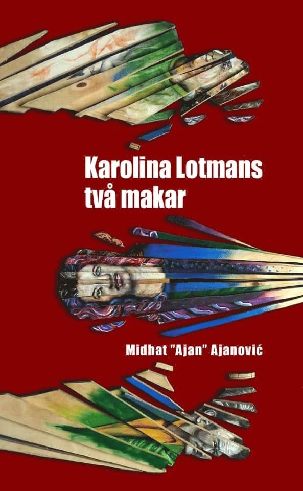 Karolina Lotmans två makar