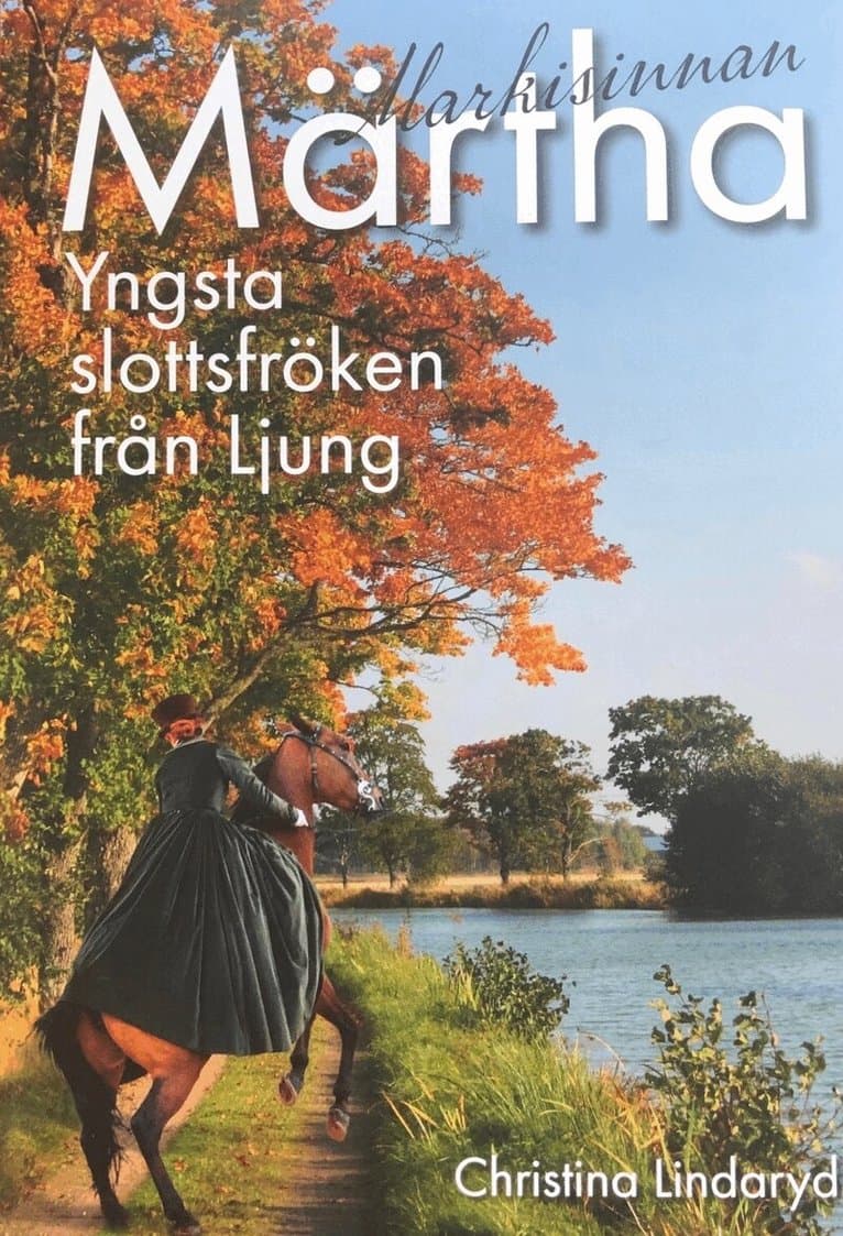 Märtha : yngsta slottsfröken från Ljung