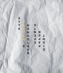 Åtta pappershändelser