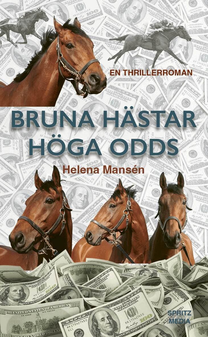 Omslag till boken Bruna hästar höga odds av Helena Mansén