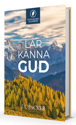 Lär känna Gud