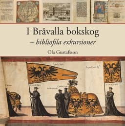 I Bråvalla bokskog - bibliofila exkursioner