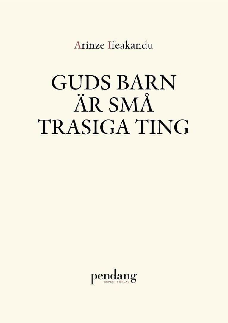Guds barn är små trasiga ting