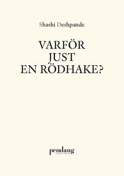 Varför just en rödhake?