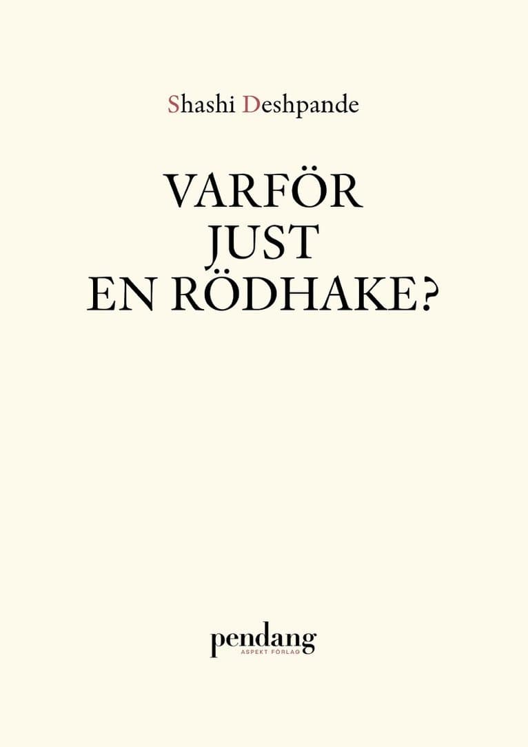 Varför just en rödhake?