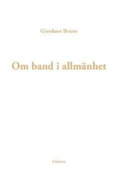 Om band i allmänhet