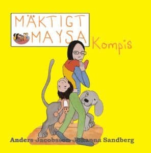 Mäktigt Maysa - Kompis