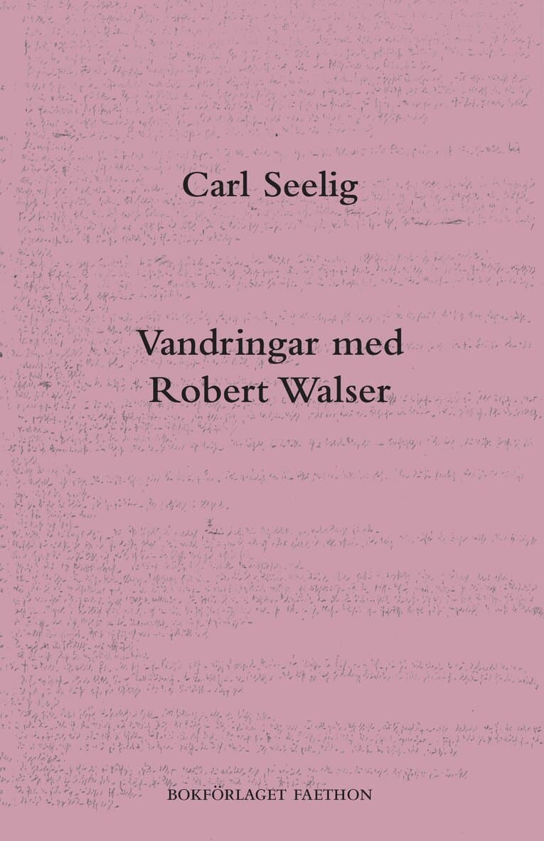 Vandringar med Robert Walser