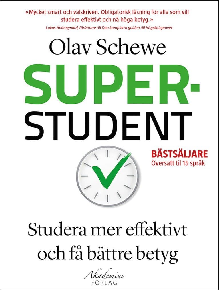 Superstudent : effektivare inlärning, för bättre betyg