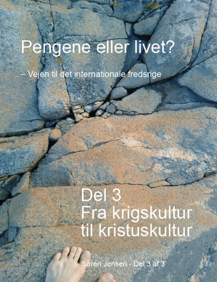 Fra krigskultur til kristuskultur