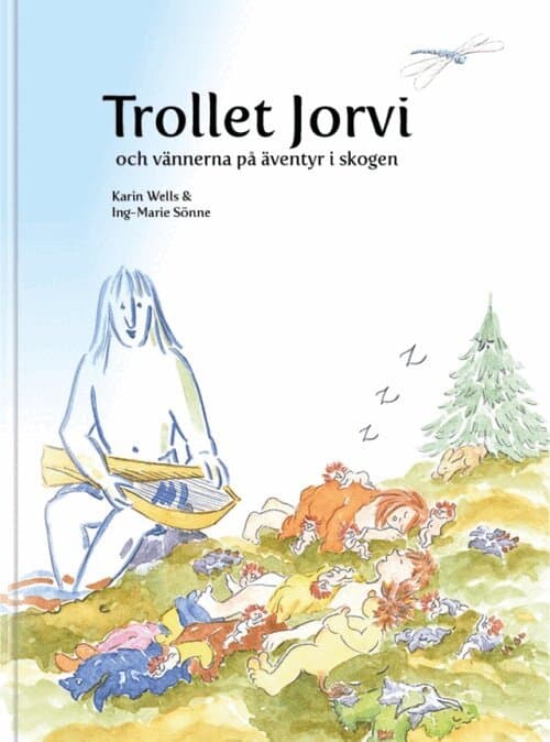 Trollet Jorvi och vännerna på äventyr i skogen
