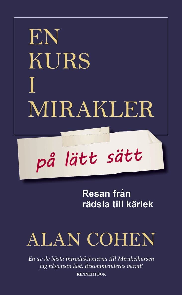 Omslag till boken En kurs i mirakler på lätt sätt : resan från rädsla till kärlek av Alan Cohen