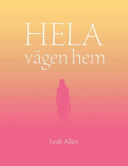 Hela vägen hem