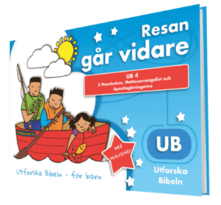 Resan går vidare : 2 Moseboken, Matteusevangeliet och Apostlagärningarna