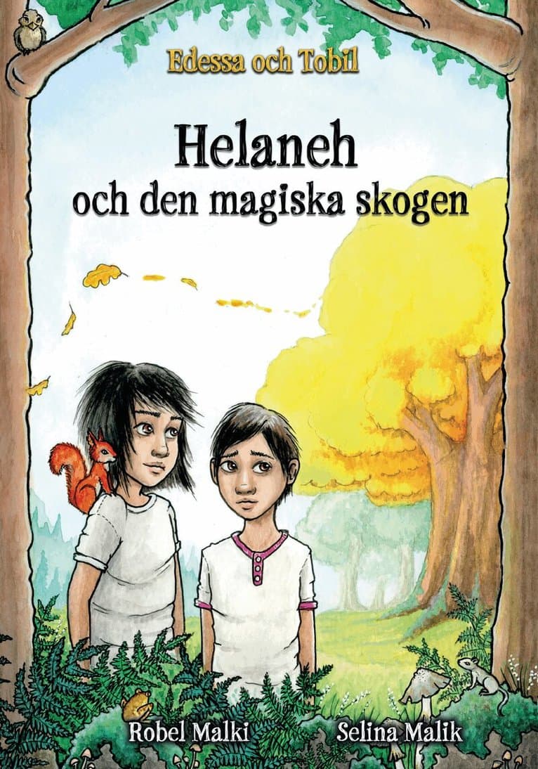 Helaneh och den magiska skogen