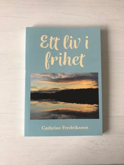 Ett liv i frihet