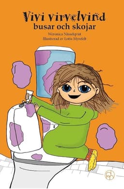 Vivi virvelvind busar och skojar